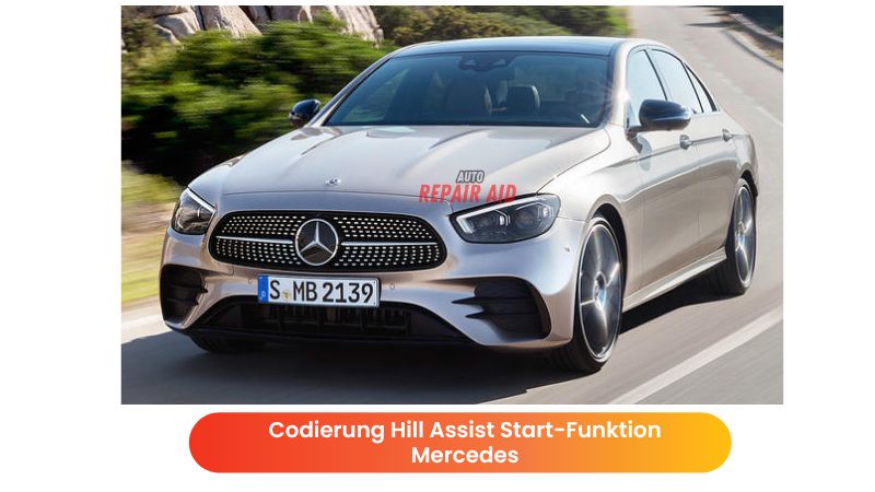 Codierung Hill Assist Start-Funktion Mercedes