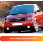 Komfortmodul Austausch Audi