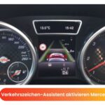 Verkehrszeichen-Assistent aktivieren Mercedes